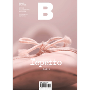 【B杂志】单本杂志 /上海菲菲/韩国Magazine B 英文版 BRAND BALANCE品牌杂志 No.24本期主题：REPETTO-丽派朵芭蕾舞鞋