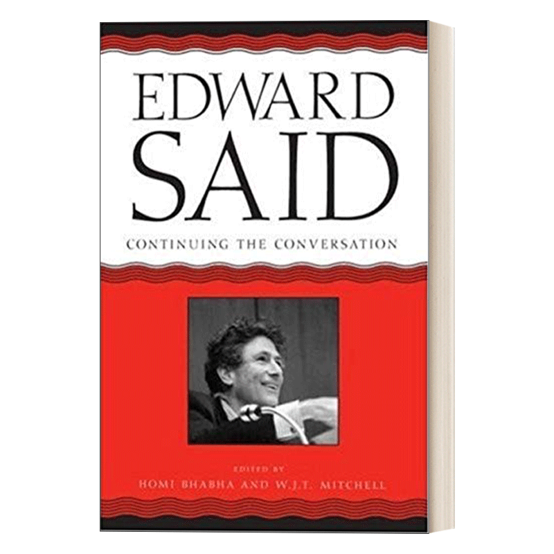 英文原版 Edward Said 爱德华·赛德 继续对话 中东历史 Homi K. Bhabha霍米巴巴 W. J. T. Mitchell 英文版 进口英语原版书籍