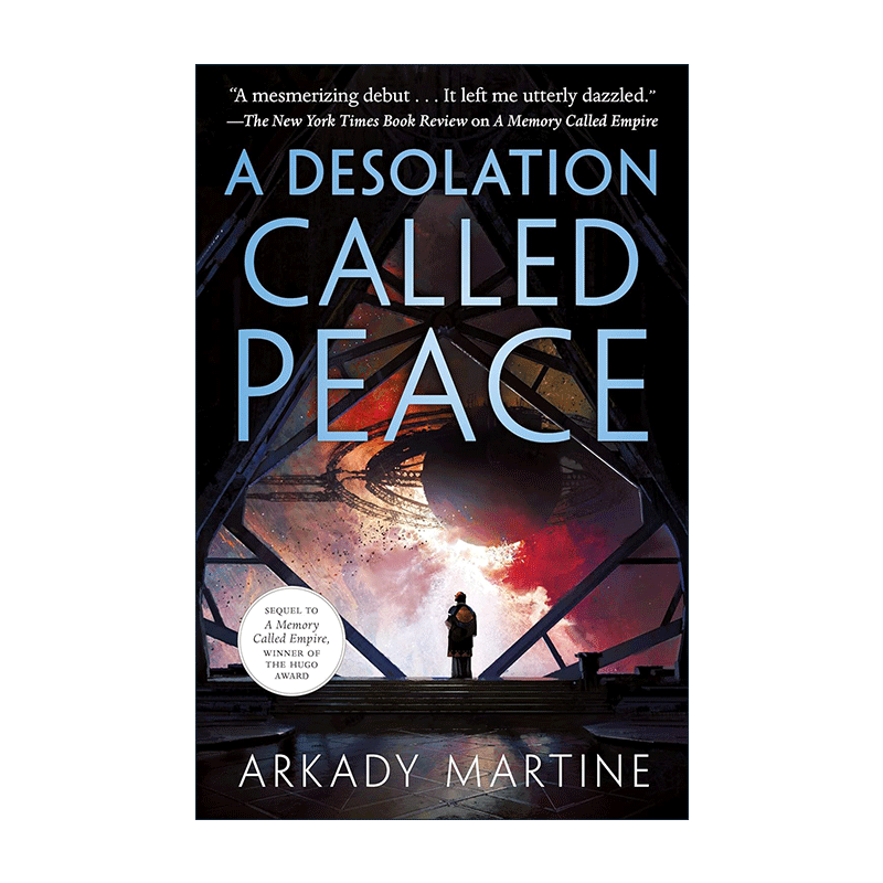 英文原版 A Desolation Called Peace 名为和平的荒地 2024雨果奖 2022年轨迹奖 名为帝国的回忆续篇 英文版 进口英语原版书籍