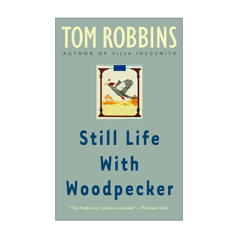 啄木鸟的静默生活  英文原版 Still Life with Woodpecker 静物与啄木鸟 Tom Robbins 英文版 进口英语原版书籍 - 图0