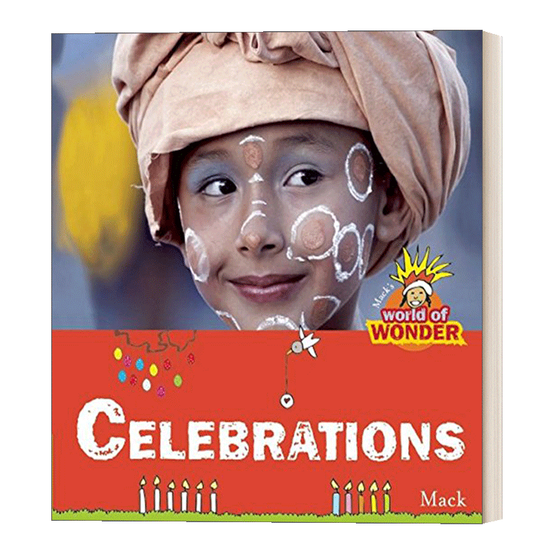 英文原版 Celebrations Mack's World of Wonder 节日之书 麦克的奇迹世界3 5-9岁儿童精装科普绘本图画书 英文版 进口英语原版书