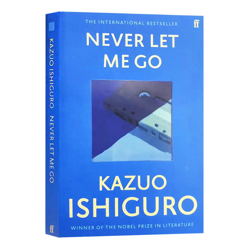 石黑一雄 别让我走 英文原版小说 Never Let Me Go 2017年诺贝尔文学奖 英文版 进口原版英语书籍 - 图0