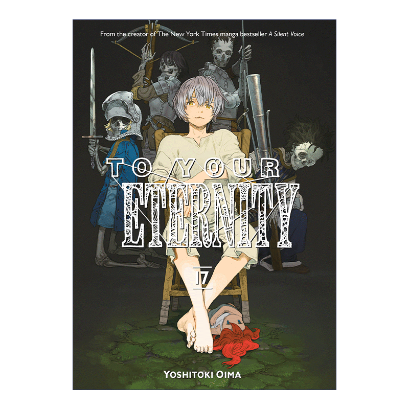 英文原版 To Your Eternity 17致不灭的你17日本同名动漫奇幻漫画 Yoshitoki Oima大今良时英文版进口英语原版书籍-图0