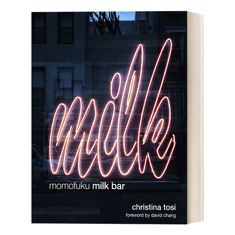英文原版 Momofuku Milk Bar 福桃美食 美国甜品面包连锁餐厅Milk Bar的甜品食谱 詹姆斯比尔德糕点师奖得主Christina Tosi 精装