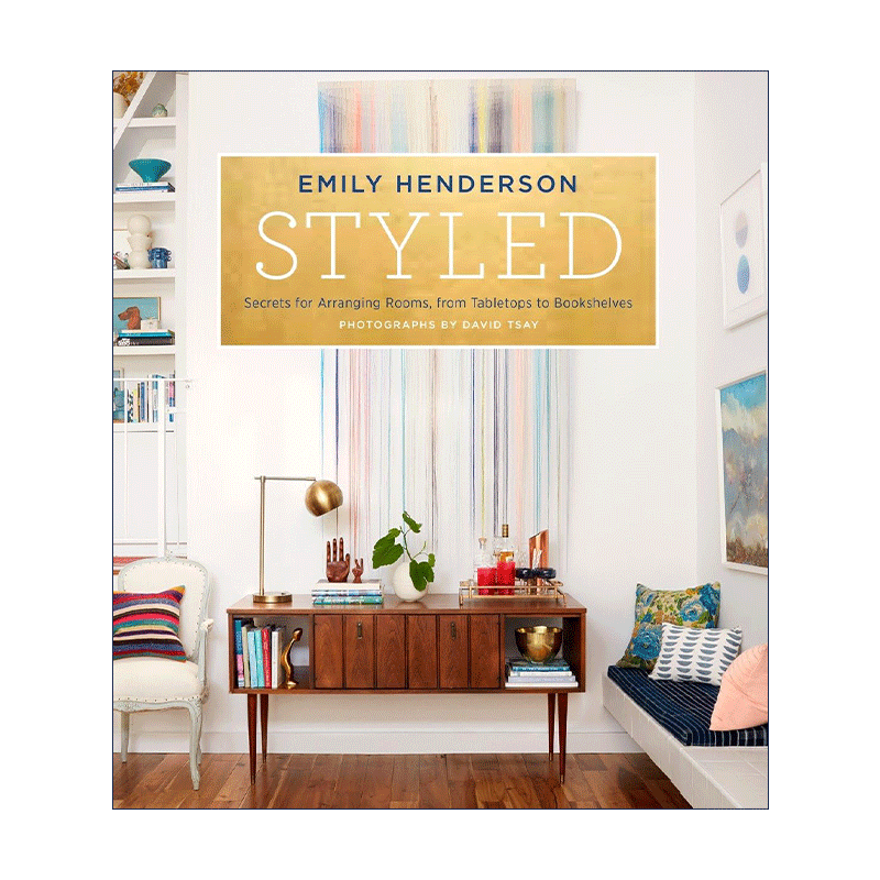 英文原版 Styled 家的风格 如何让你的家比样板间更有格调 Emily Henderson 精装 英文版 进口英语原版书籍