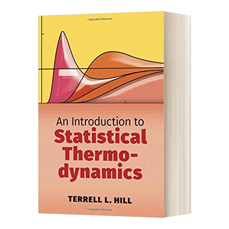 英文原版 An Introduction to Statistical Thermodynamics 统计热力学导论 英文版 进口英语原版书籍 - 图0