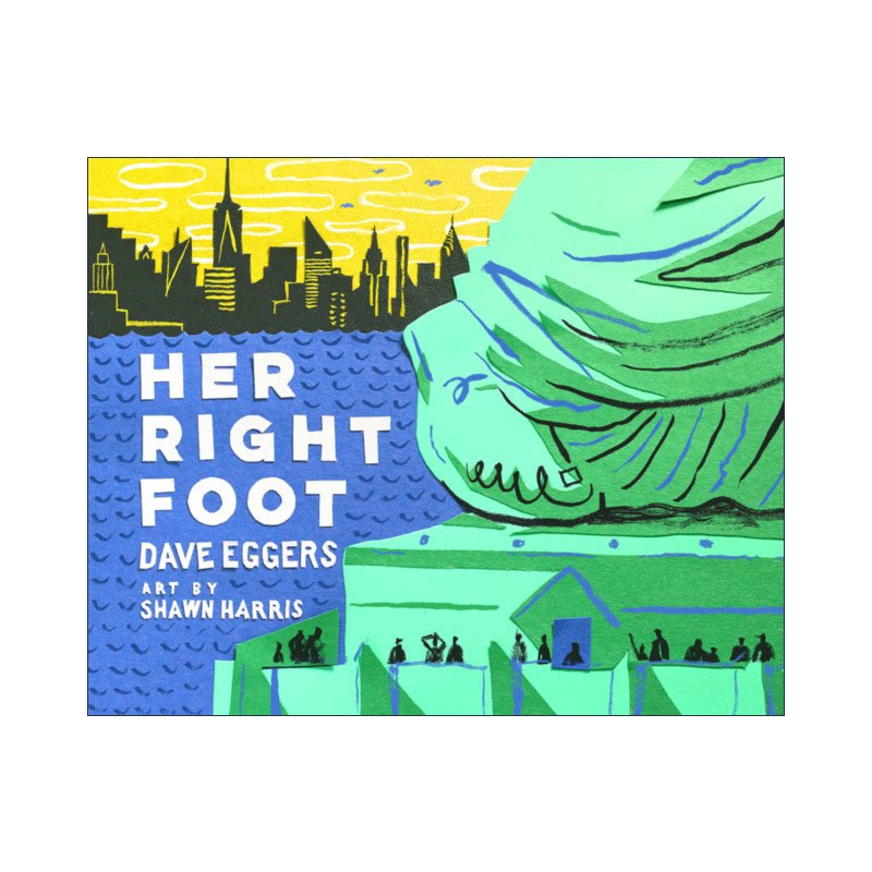 英文原版绘本 Her Right Foot 自由女神像的右脚 美国历史 精装绘本 英文版 进口英语原版书籍