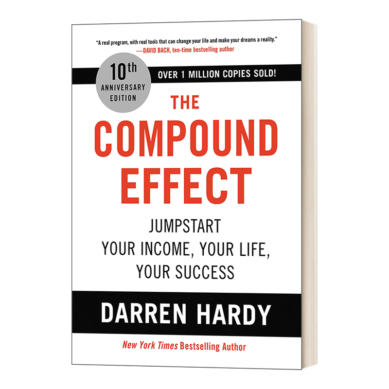 英文原版 The Compound Effect 10th Anniversary Edition 成就上瘾 把成事当成一种习惯 复合效应 10周年版 精装 英文版