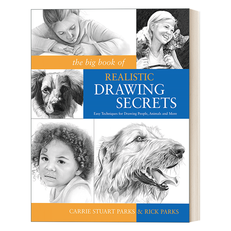 现实主义绘画秘密 英文原版 The Big Book of Realistic Drawing Secrets 绘制人 动物 花和自然的简单技巧指南 英文版 进口书籍