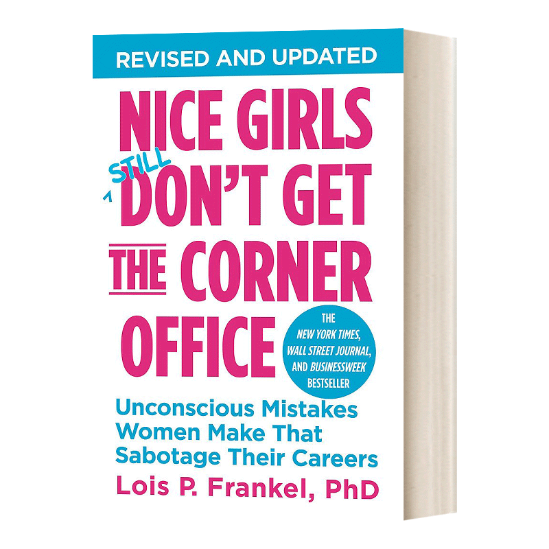 英文原版 Nice Girls Don't Get the Corner Office 绽放 女性职场能量第一书 英文版 进口英语原版书籍