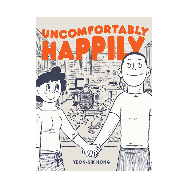 英文原版 Uncomfortably Happily 不方便 但很幸福 2012今日漫画奖 英文版 进口英语原版书籍
