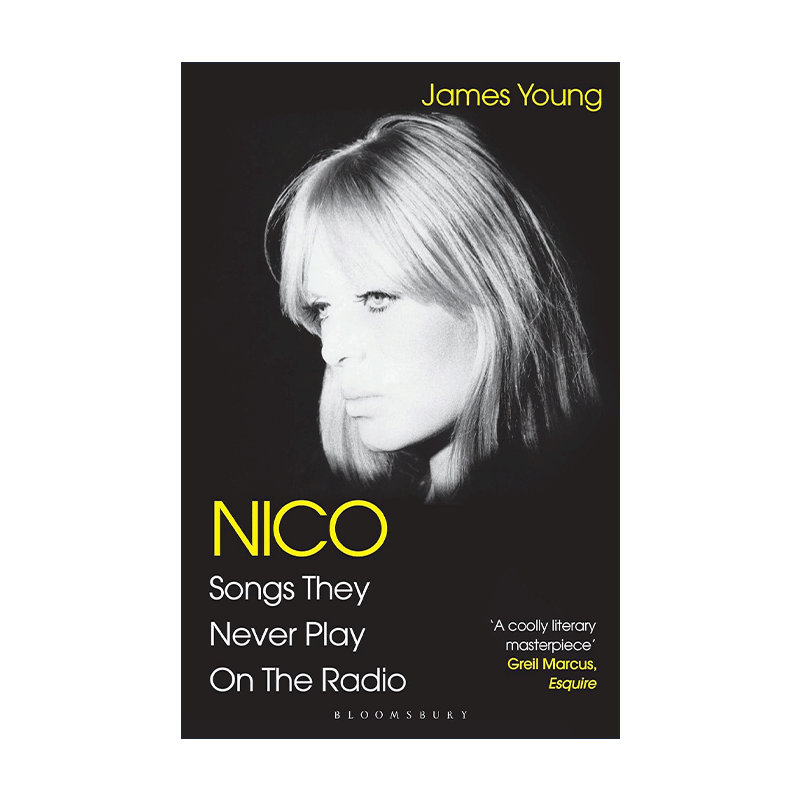 英文原版 Nico Songs They Never Play on the Radio 妮可 友人回忆录 永远不会在电台播放的歌 英文版 进口英语原版书籍