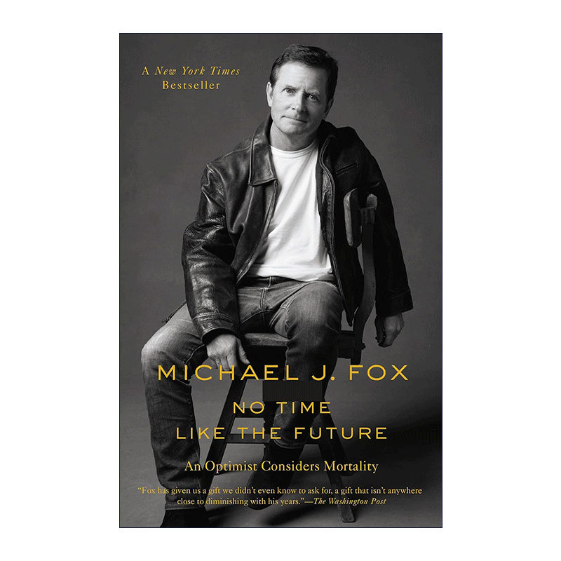 英文原版 No Time Like the Future 没有比未来更美好的时光 迈克尔·福克传记 英文版 进口英语原版书籍