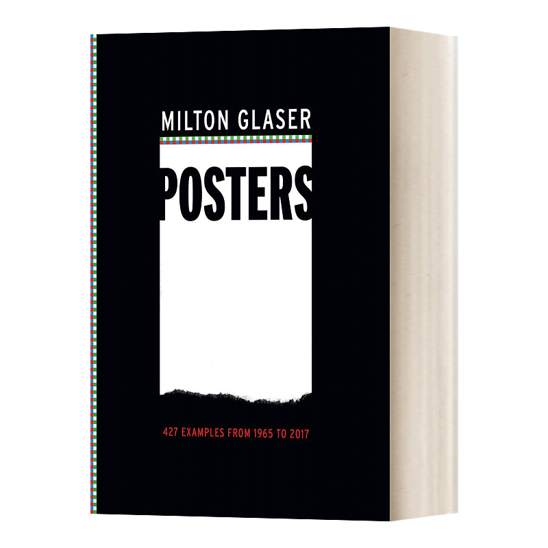 英文原版 Milton Glaser Posters427 Examples From 1965To2017 米尔顿格拉塞海报合辑1965-2017年的450张海报 英文版 进口英语书 - 图0