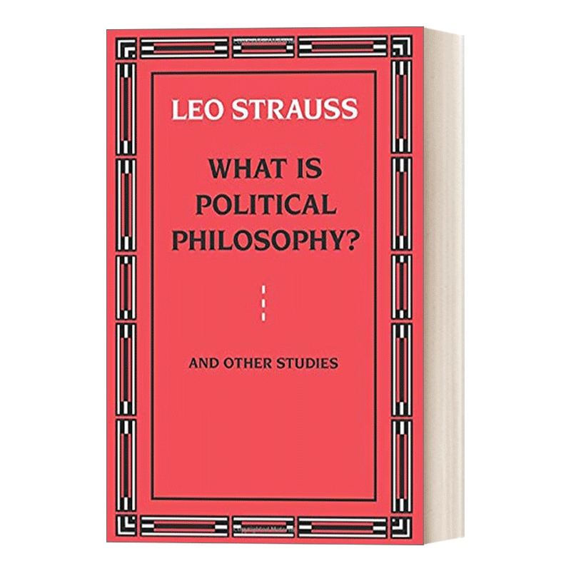 英文原版 What is Political Philosophy? And Other Studies 什么是政治哲学 及其他研究  豆瓣高分推荐 英文版 进口英语原版书籍 - 图0