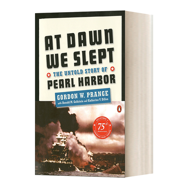 我们沉睡在清晨 英文原版 At Dawn We Slept The Untold Story of Pearl Harbor 有关珍珠港的未告诉过人的故事 英文版 进口英语书