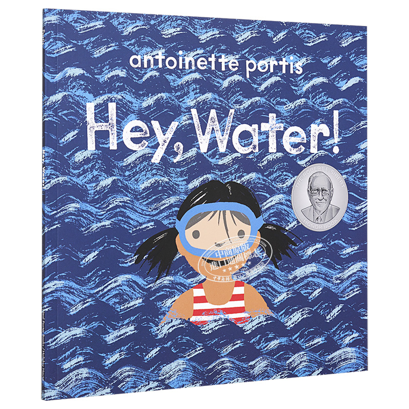 Antoinette Portis：Hey, Water! 是水耶 英文原版进口少儿儿童亲子绘本3-6岁
