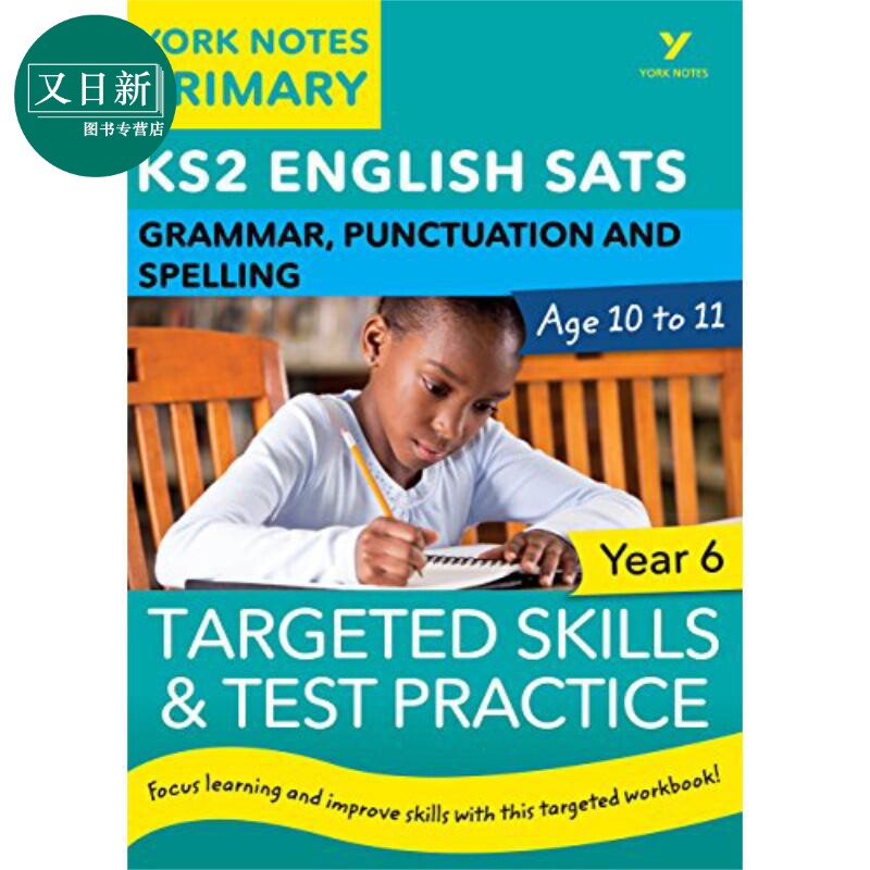 培生Yorknotes 小学五六年级英语 SATs 语法标点符号拼写目标技能测试练习 KS2 英国小升初教辅有答案 英文原版