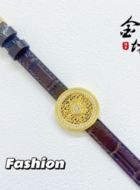 金店同款古法越南沙金999镶钻八宝罗盘手牌女手表真皮表带不掉色