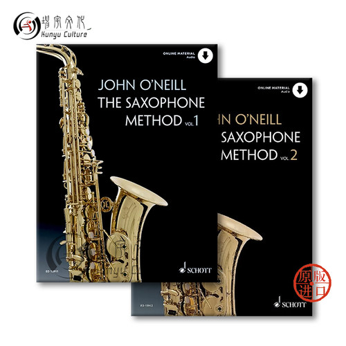 奥尼尔 萨克斯演奏教程 附在线音频 全套共一至二卷 朔特原版乐谱书 John ONeill The Saxophone Method Vol 1-2 ED13911/13912 - 图1