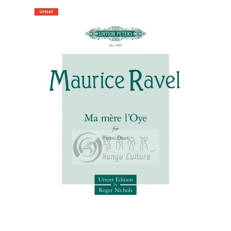 拉威尔 鹅妈妈组曲 钢琴二重奏 净版 彼得斯原版进口乐谱书 Ravel Ma Mere l Oye for Piano Duet EP71002 - 图0