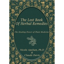 The Lost Book of Herbal Remedies (Nicole Appian Claude Dav)