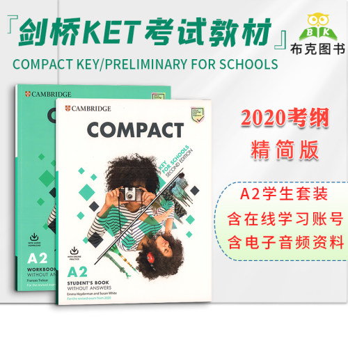 现货剑桥KET考试备考教材Compact Key for Schools A2学生套装第二版青少版2020考纲主课本带在线学习账号+练习册带送音频资料-图0