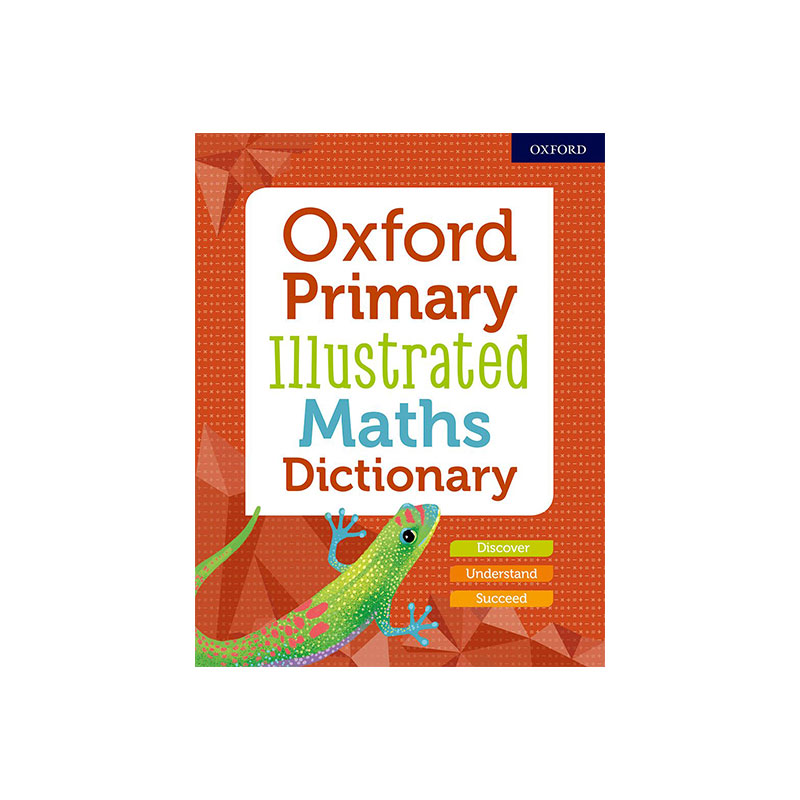 牛津小学数学图解词典 Oxford Primary Illustrated Maths Dictionary 英文原版 学生词典 工具书  词汇1000+ - 图0