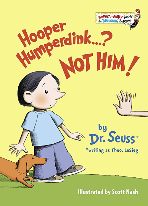 英文原版 Hooper Humperdink...? Not Him! 请柬上没有他! 苏斯博士Dr.Seuss 精装 儿童英语启蒙绘本图画书