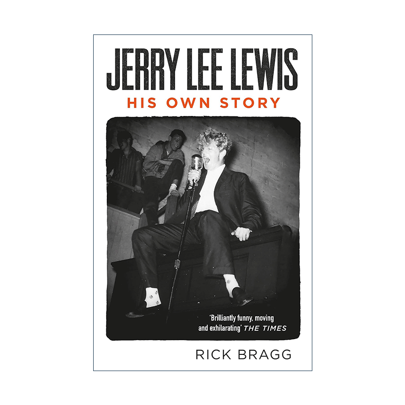 英文原版 Jerry Lee Lewis 杰瑞·李·刘易斯传记 美国传奇摇滚音乐家 英文版 进口英语原版书籍