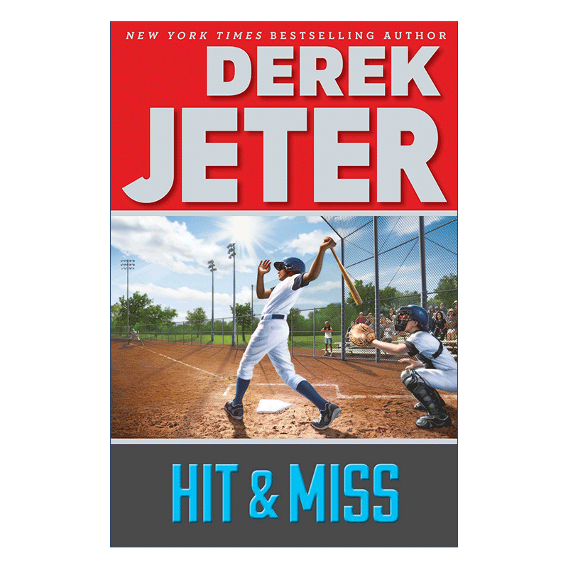 英文原版 Hit & Miss 打或不打 青少年运动主题读物 棒球 扬基队长Derek Jeter 英文版 进口英语原版书籍