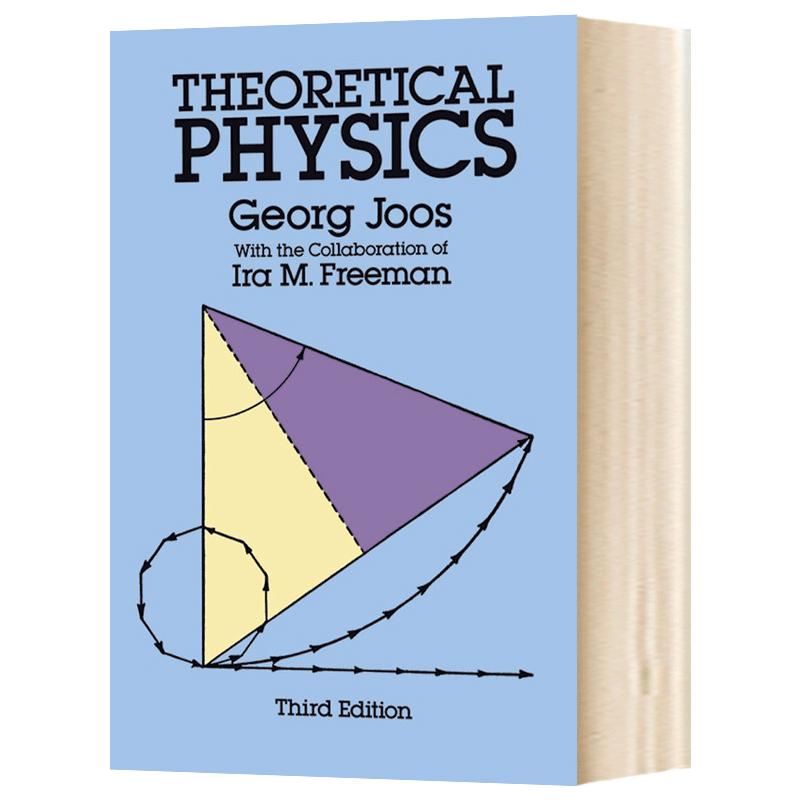 理论物理学 Theoretical Physics英文原版英文版进口原版英语书籍 Georg Joos-图0