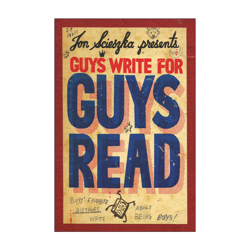 英文原版 Guys Write for Guys Read 男孩喜欢的作家写的关于男孩的故事 传记 儿童人文科普 Jon Scieszka 英文版 进口英语原版书