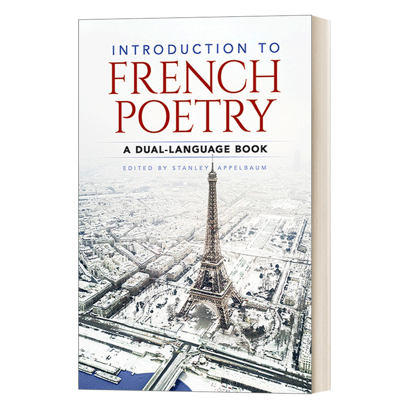 英文原版 Introduction to French Poetry A Dual-Language Book 法国诗歌介绍 法英双语版 英文版 进口英语原版书籍