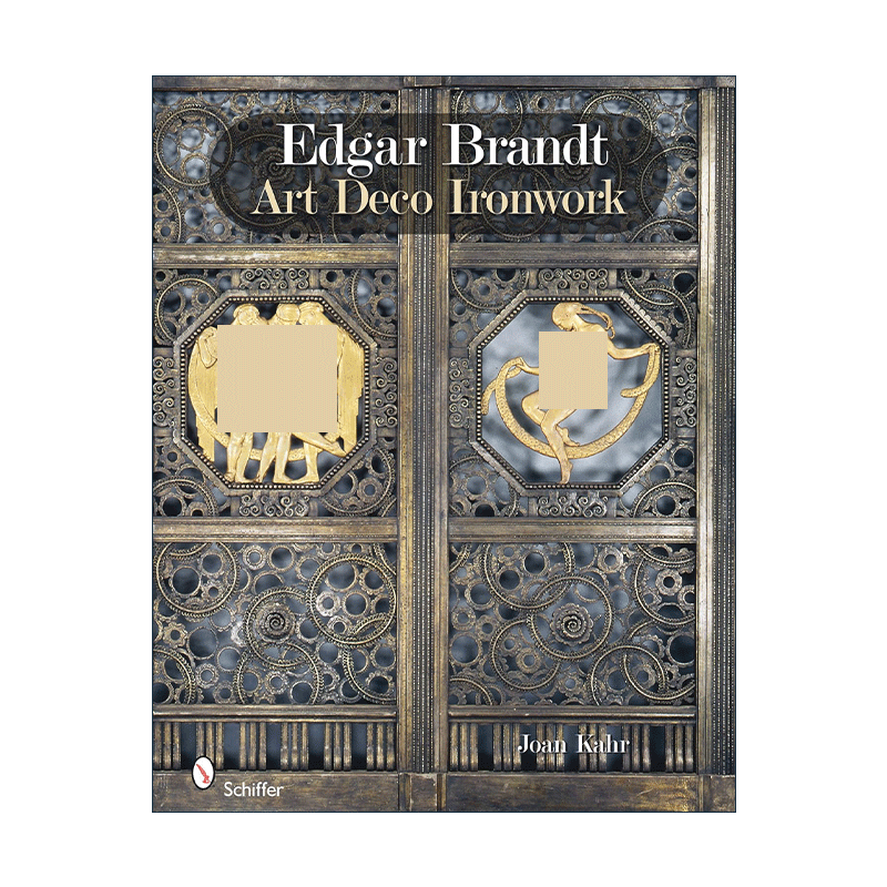 英文原版 Edgar Brandt 埃德加·勃兰特 装饰派艺术铁制品 精装艺术图册 Joan Kahr 英文版 进口英语原版书籍