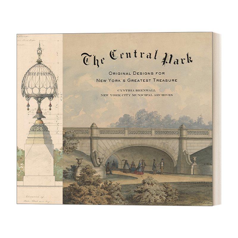 英文原版 Central Park 纽约中央公园原始设计图集 精装 Cynthia S. Brenwall 英文版 进口英语原版书籍 - 图0