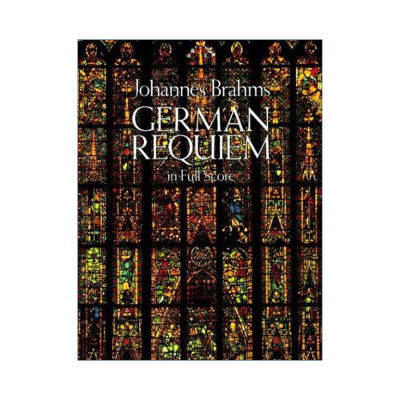 英文原版 German Requiem in Full Score 约翰内斯·勃拉姆斯德意志安魂曲全谱 Johannes Brahms 英文版 进口英语原版书籍 - 图0