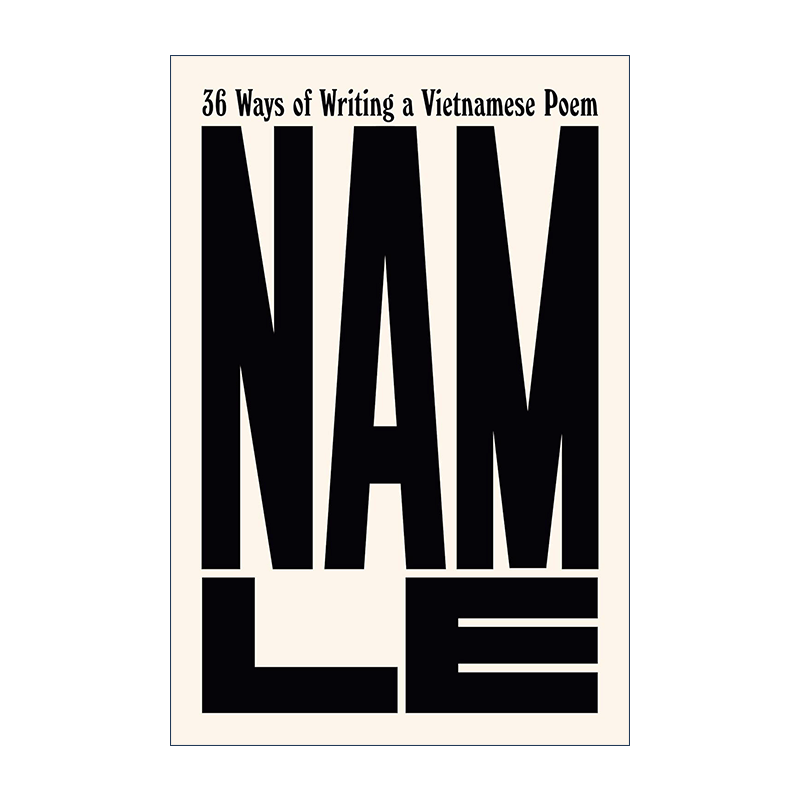 英文原版 36 Ways of Writing a Vietnamese Poem 写越南诗的36种方法 Nam Le 精装 英文版 进口英语原版书籍