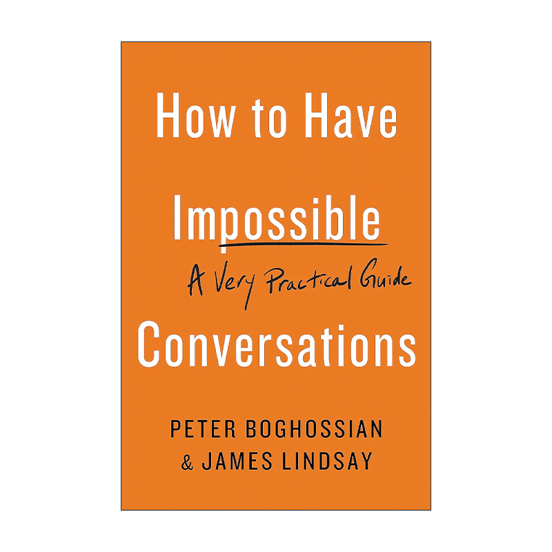 英文原版 How to Have Impossible Conversations 别害怕冲突 高段位处理冲突让关系升温 英文版 进口英语原版书籍