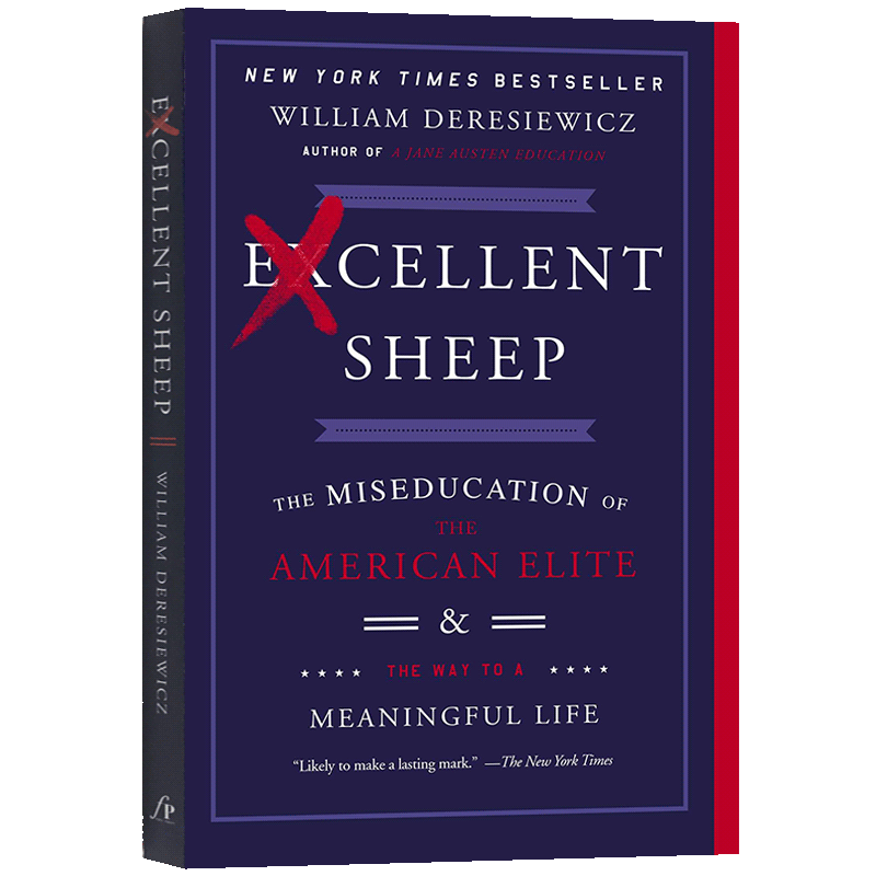 优秀的绵羊 英文原版 Excellent Sheep 杰出的羊 美国的精英教育 英文版书籍 现货正版进口英语纽约时报畅销书