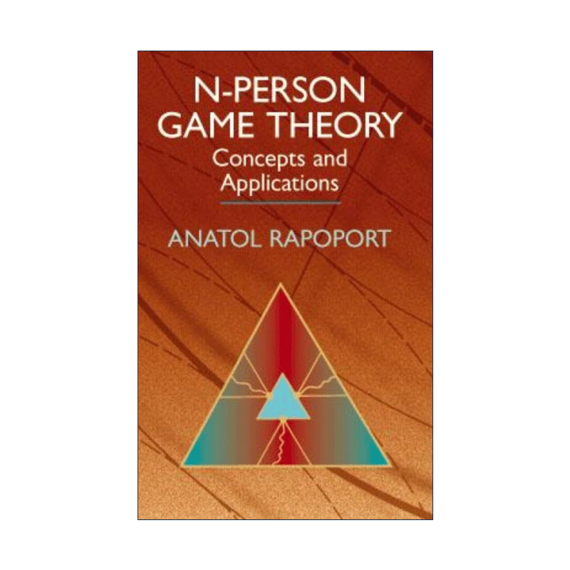 英文原版 N-Person Game Theory N人博弈论 概念与应用 Anatol Rapoport拉波波特 英文版 进口英语原版书籍 - 图0