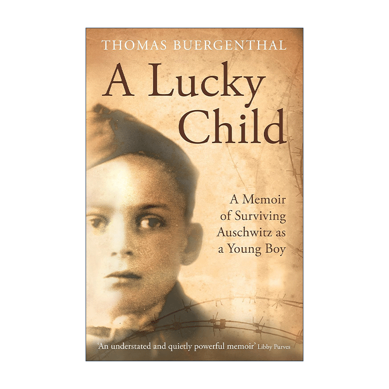 英文原版 A Lucky Child 幸运男孩 从奥斯维辛集中营幸存的回忆 国际法院前法官托马斯·伯根索尔 英文版 进口英语原版书籍 - 图0