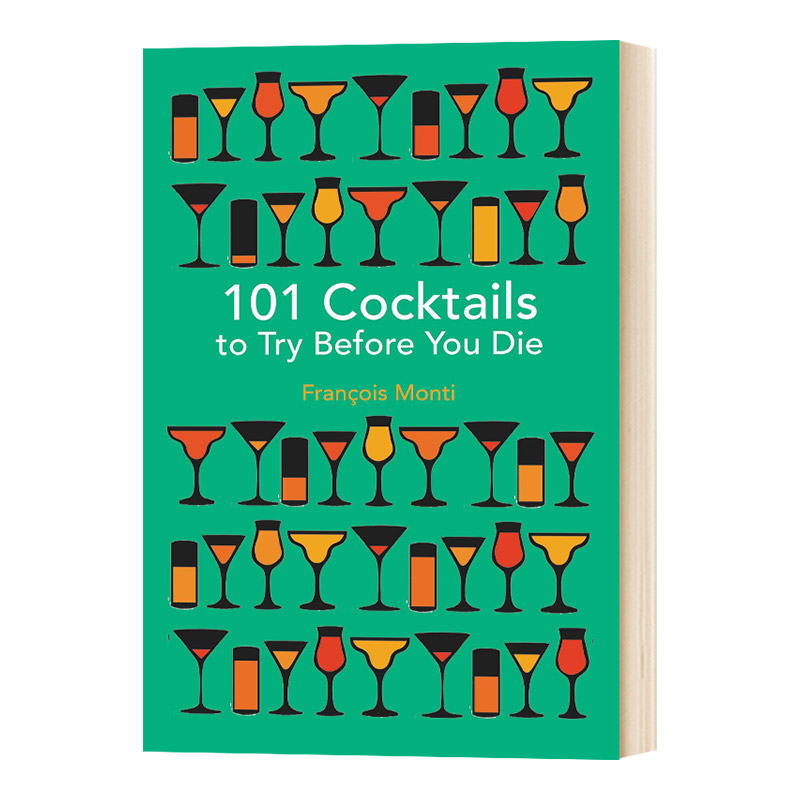 101种一定要尝试到的鸡尾酒 英文原版 精装 101 Cocktails to try before you die 英文版 进口英语书籍
