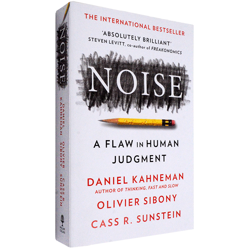 【现货】Noise 噪音 Daniel Kahneman 诺贝尔经济学得主丹尼尔·卡内曼新作 Olivier Sibony 正版进口 Cass R. Sunstein - 图3