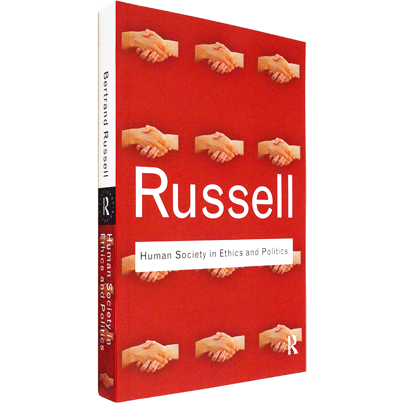 【现货】Human Society in Ethics and Politics伦理与政治中的人类社会 Bertrand Russell罗素 Routledge Classics经典系列-图3