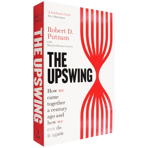 【现货】国家如何反弹回升 The Upswing: How We Came Together a Century Ago and How We Can Do It Again 英版进口 - 图3