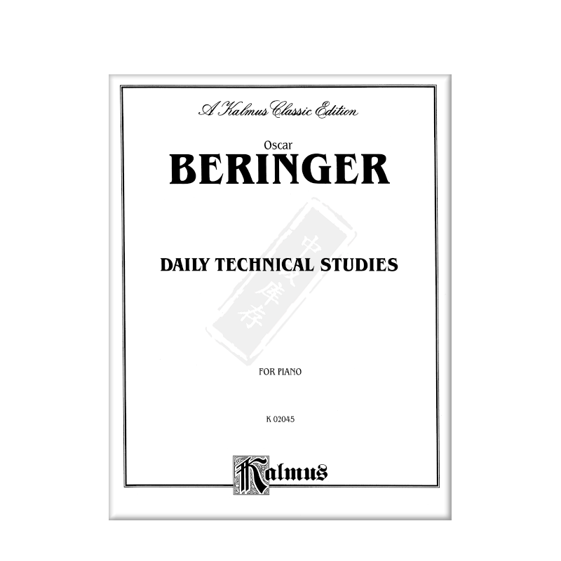 Oscar Beringer 钢琴日常技巧练习 原版进口乐谱书 Daily Technical Studies for Piano - 图2