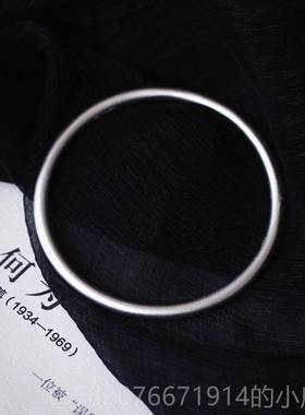 高档9己99足银手镯古法传承手镯 磨价砂款克亲们自对比 女款纯银