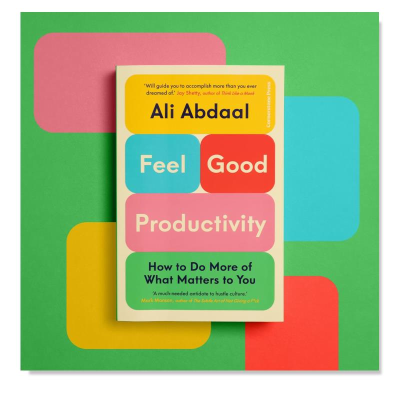 【预 售】快乐生产力 百万YouTuber Ali Abdaal 剑桥学霸  Feel-Good Productivity 英文心灵/励志 平装 进口原版外版书籍 - 图3