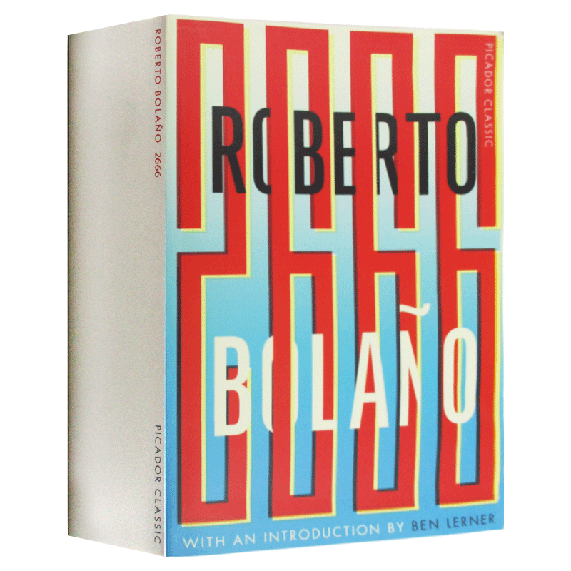 2666 Works By Roberto Bolano English Original Roberto Bolano Picador Classic English Original Books Imported English Books